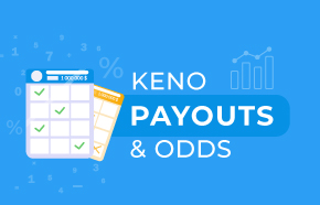 Keno Payouts and Odds Chart Explained: The Definitive Guide