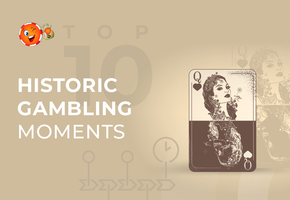 Top 10 Historic Gambling Moments: Milestones That Changed the Game image